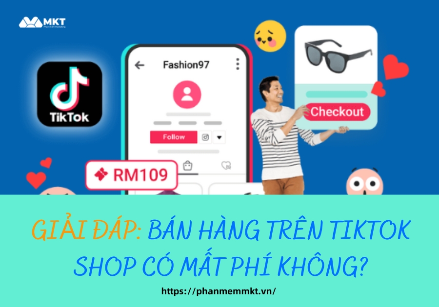 bán hàng trên tiktok shop có mất phí không